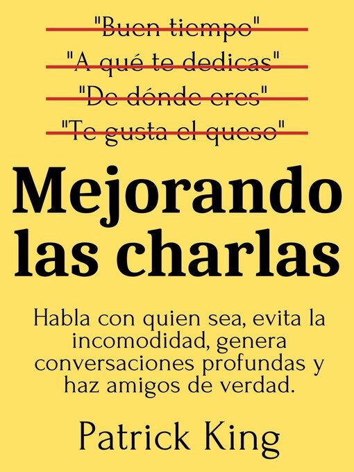 Title details for Mejorando las charlas by Patrick King - Available